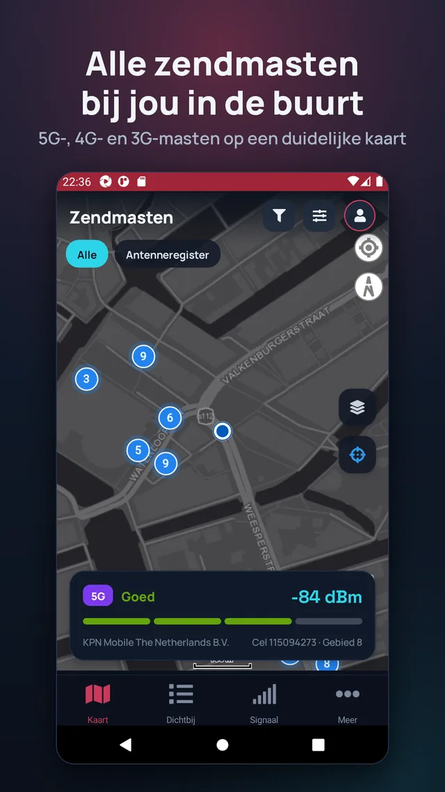 Alle zendmasten bij jou in de buurt. 5G-, 4G- en 3G-masten op een duidelijke kaart.